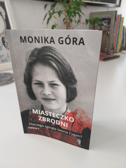 "Miasteczko zbrodni. Dlaczego zginęła Iwona Cygan?". Wydanie II papierowe. "Miasteczko zbrodni. Dlaczego zginęła Iwona Cygan?". Wydanie II papierowe.